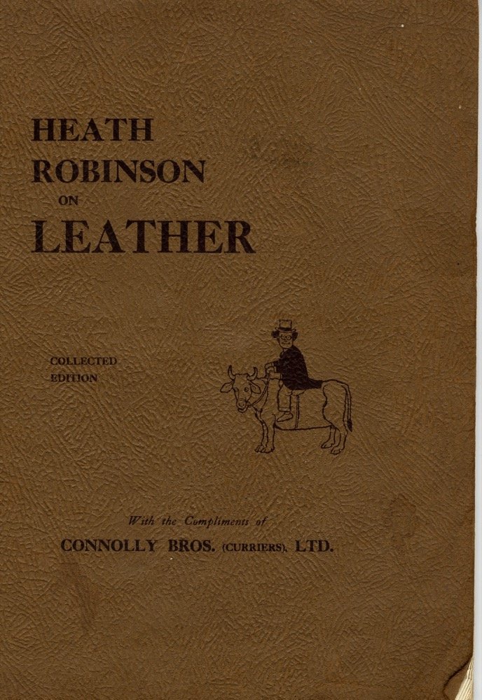 Heath Robinson on leather - ephemera